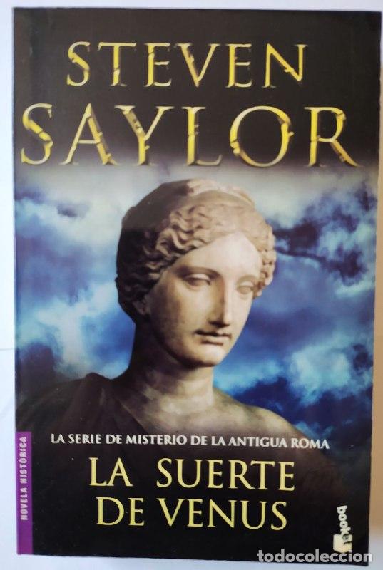Libros: La suerte de Venus. - Saylor, Steven (1956-) - Foto 1