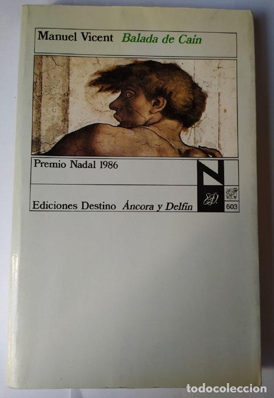 Libros: Balada de Ca&iacute;n - Vicent, Manuel (1936- ) - Foto 1