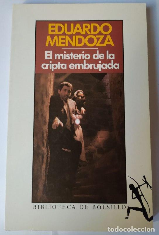 Libros: El misterio de la cripta embrujada - Mendoza, Eduardo (1943- ) - Foto 1