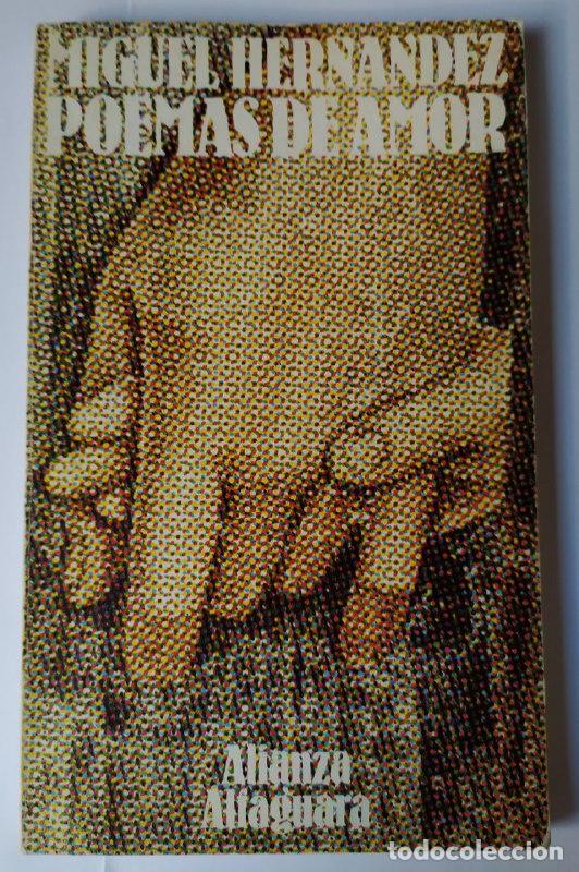 Libros: Poemas de amor. - Hern&aacute;ndez, Miguel (1910-1942) - Foto 1