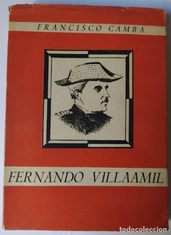 Libros: Fernando Villaamil. - Camba, Francisco. - Foto 1