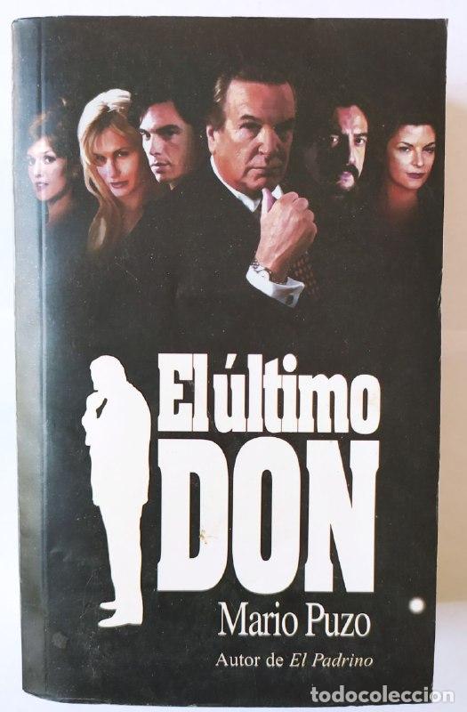 Libros: El &uacute;ltimo Don. - Puzo, Mario (1920-1999) - Foto 1