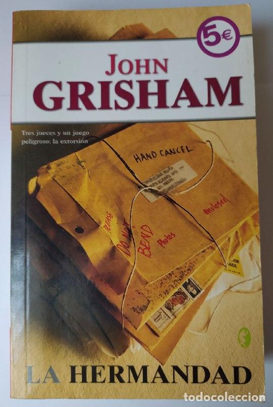 Libros: La hermandad. - Grisham, John (1955- ) - Foto 1