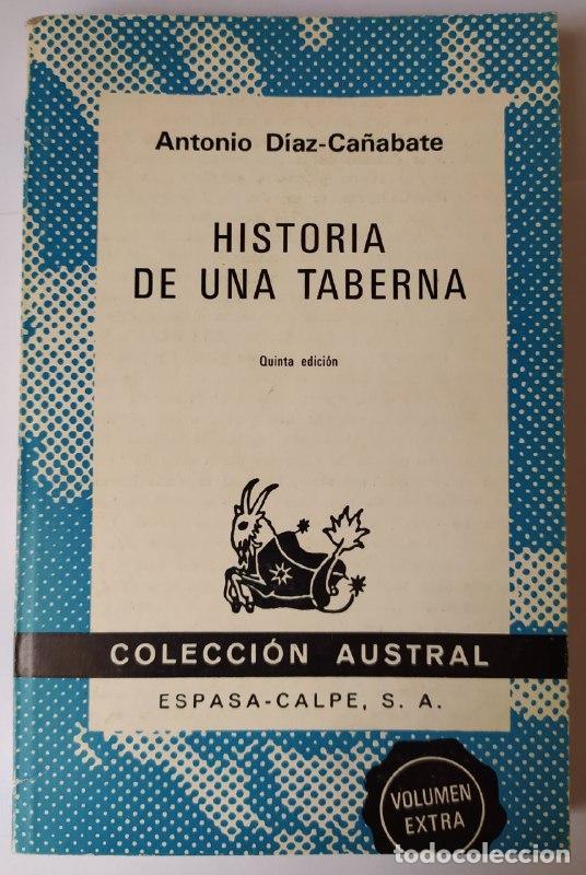 Libros: Historia de una taberna. - D&iacute;az-Ca&ntilde;abate, Antonio (1898-1980) - Foto 1
