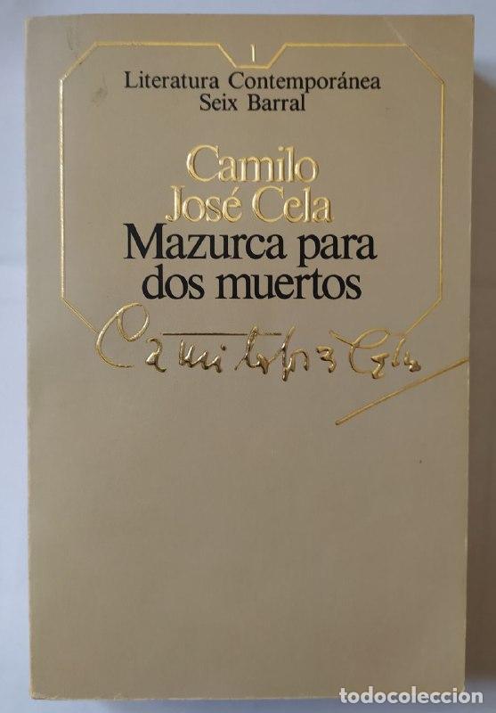 Libros: Mazurca para dos muertos - Cela, Camilo Jos&eacute; (1916-2002) - Foto 1