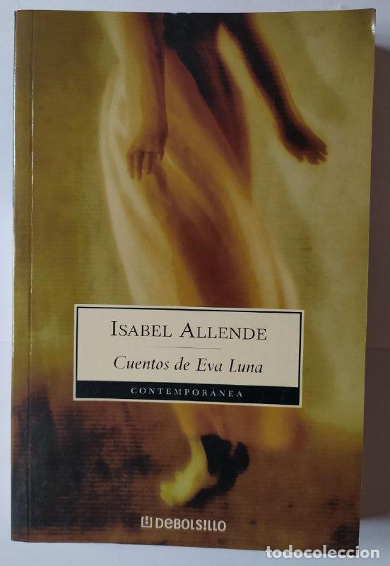 Libros: Cuentos de Eva Luna - Allende, Isabel (1942-) - Foto 1