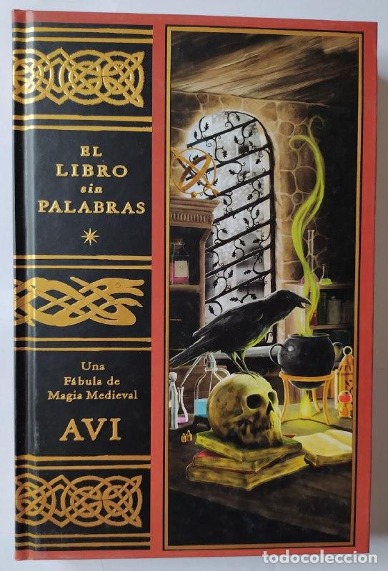 Livres: El libro sin palabras. - Avi (1937-) N&uacute;&ntilde;ez Salazar-Alonso, Mercedes . tr.