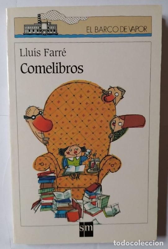 Libros: Comelibros. - Farr&eacute;, Llu&iacute;s (1970-) - Foto 1