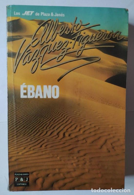 Libros: &Eacute;bano - V&aacute;zquez-Figueroa, Alberto (1936-) - Foto 1