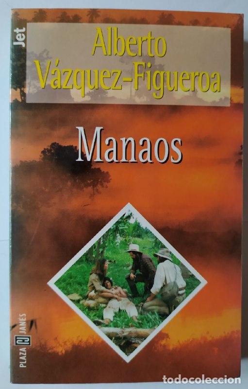 Libros: Manaos - V&aacute;zquez-Figueroa, Alberto (1936-) - Foto 1