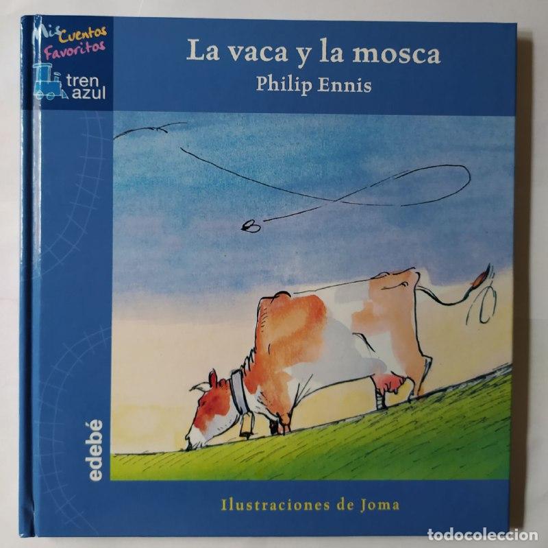 Libros: La vaca y la mosca. - Llasat Botija, Isabel . tr. - Foto 1