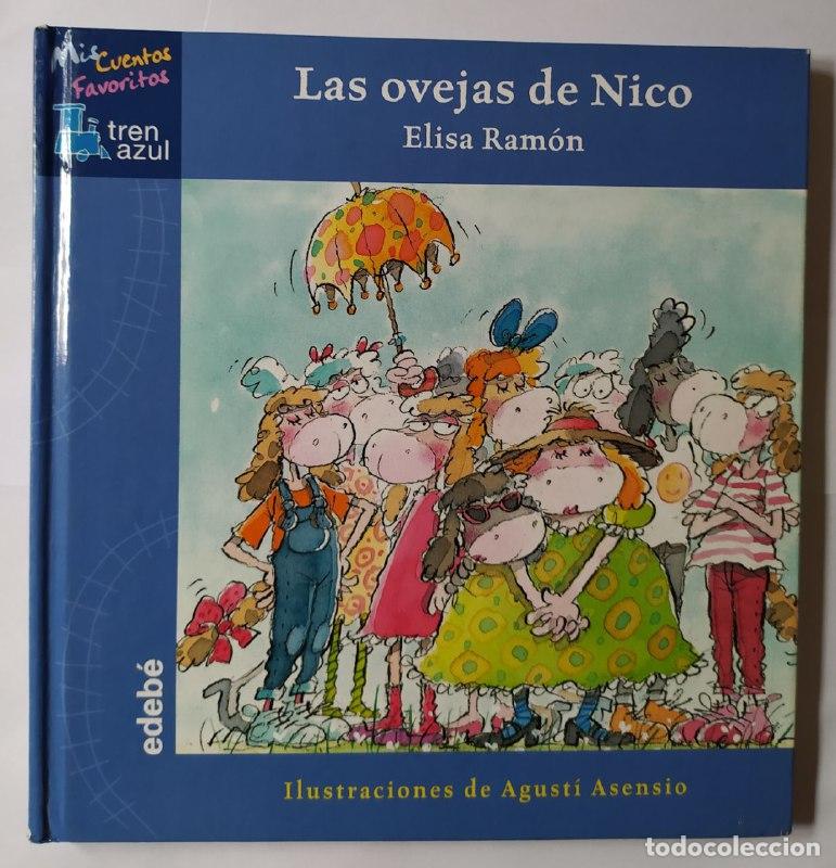 Libri di seconda mano: Las ovejas de Nico. - Asensio, Agust&iacute; (1949-1994) . il.