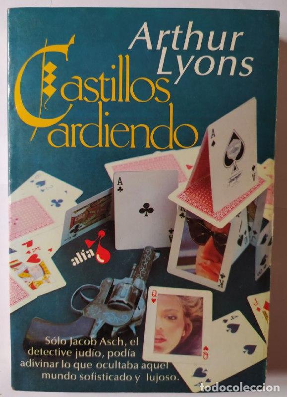 Libros: Castillos ardiendo. - Lyons, Arthur (1946-2008) - Foto 1