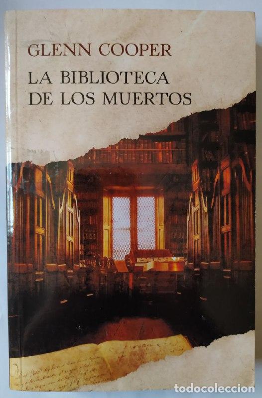 Libros: La biblioteca de los muertos - Cooper, Glenn (1953-) - Foto 1