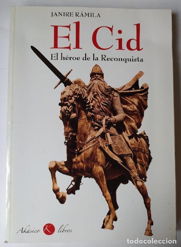 Libros: El Cid. El h&eacute;roe de la reconquista. - R&aacute;mila, Janire - Foto 1