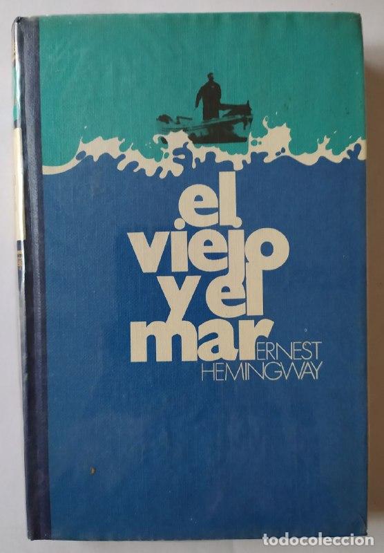 Libros: El viejo y el mar. - Hemingway, Ernest (1899-1961) - Foto 1