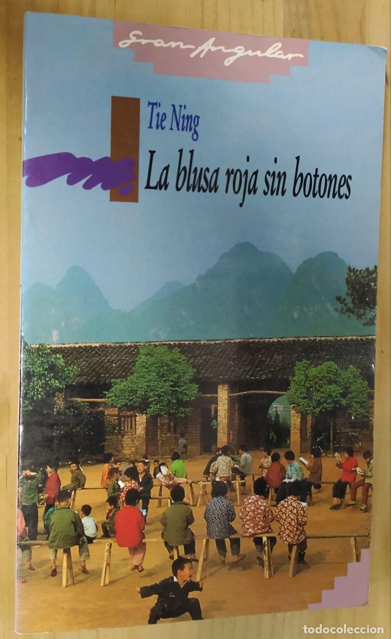 Libros: La blusa roja sin botones - Ning, Tie - Foto 1