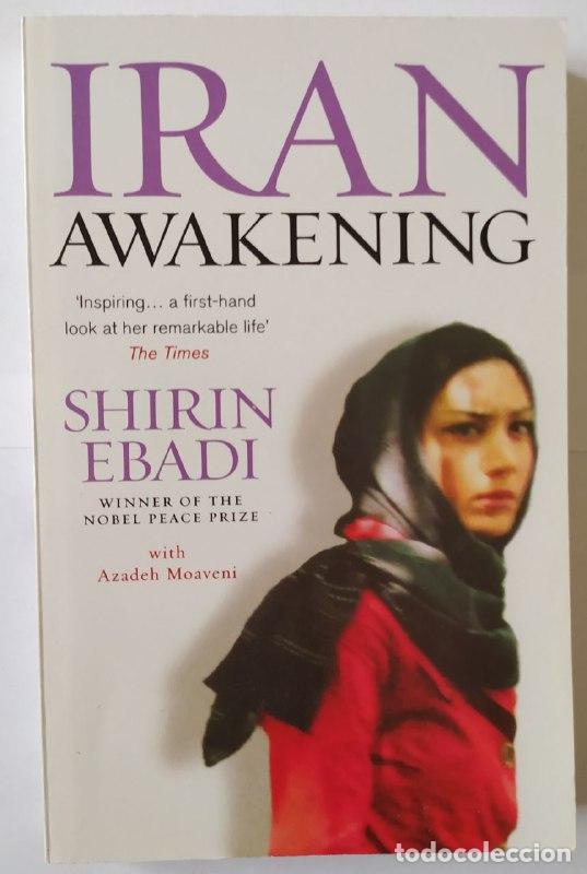 Libros: Iran Awakening. - Ebadi, Shirin (1947-) - Foto 1