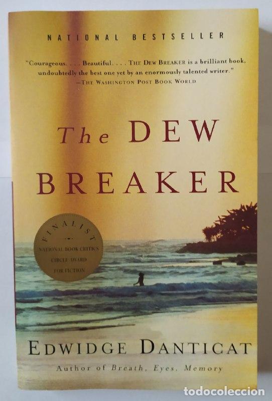 Libros: The dew breaker - Danticat, Edwidge (1969-) - Foto 1