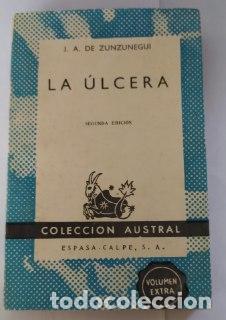 Livros em segunda m&atilde;o: La &uacute;lcera. - Zunzunegui y Loredo, Juan Antonio de (1901-1982)
