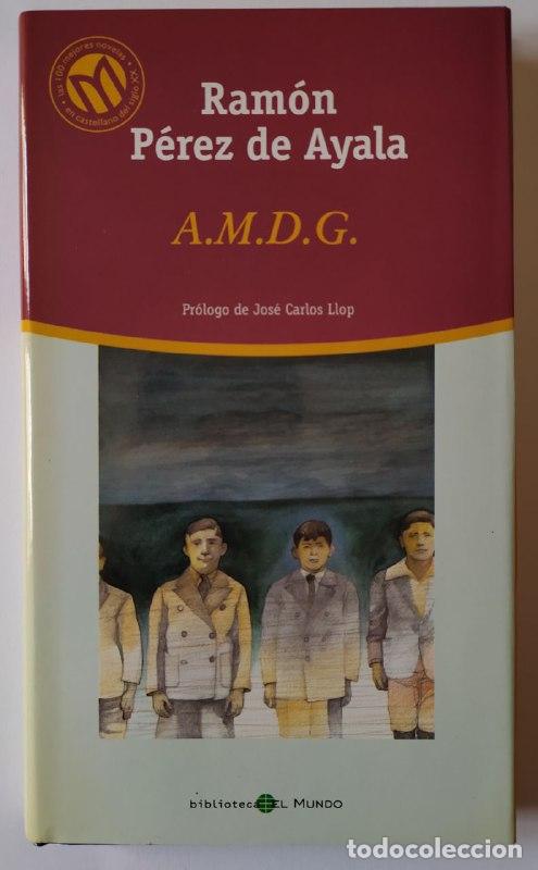 Libros: A.M.D.G. - P&eacute;rez de Ayala, Ram&oacute;n (1880-1962) - Foto 1
