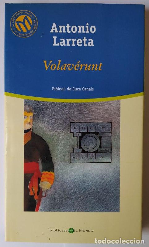 Libros: Volav&eacute;runt. - Larreta, Antonio (1922- ) - Foto 1