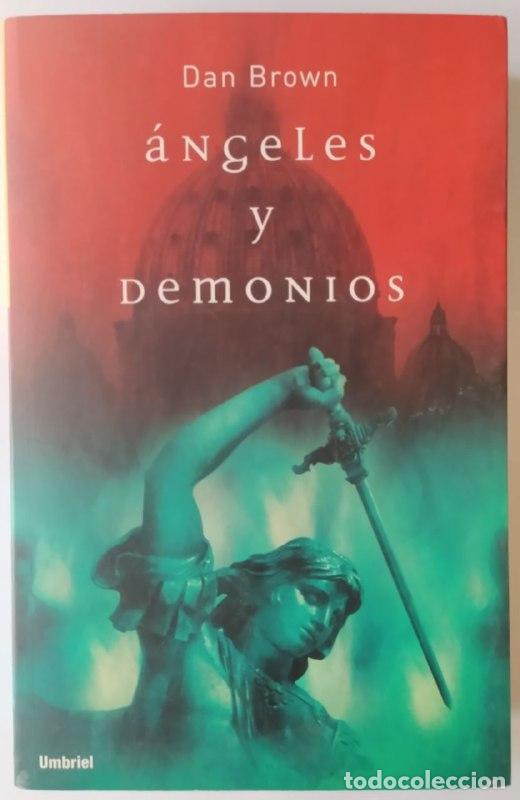 Libros: &Aacute;ngeles y demonios - Brown, Dan (1964- ) Murillo, Eduardo G. . tr. - Foto 1