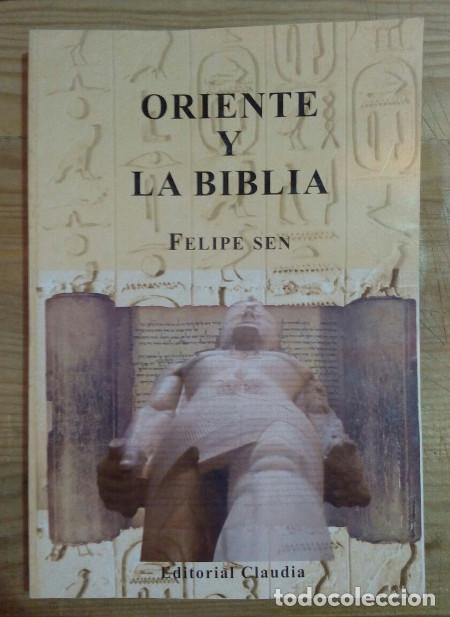 Libros: Oriente y la Biblia - Sen, Felipe - Foto 1