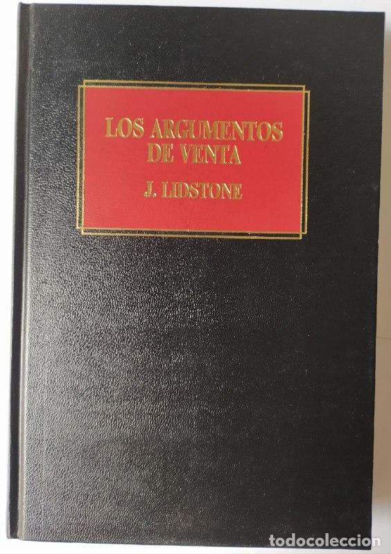 Libros: Los argumentos de venta. - Lidstone, John (1929-) / Diorki . tr. - Foto 1