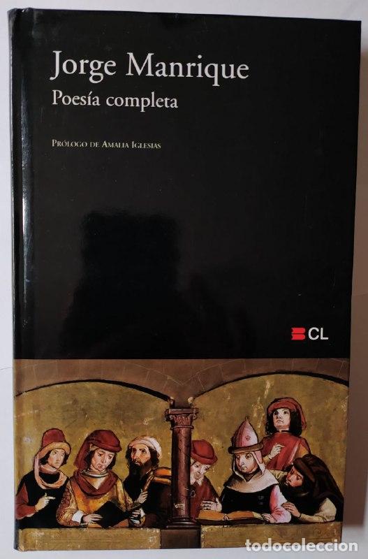 Libros: Poes&iacute;a completa. - Manrique, Jorge (1440?-1479) - Foto 1