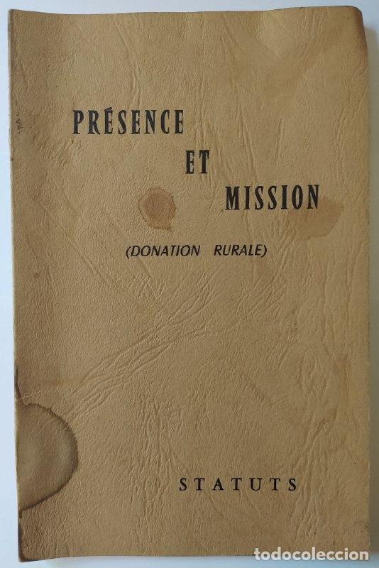 Libros: Pr&eacute;sence et mission. (Donation rurale) - An&oacute;nimo. - Foto 1