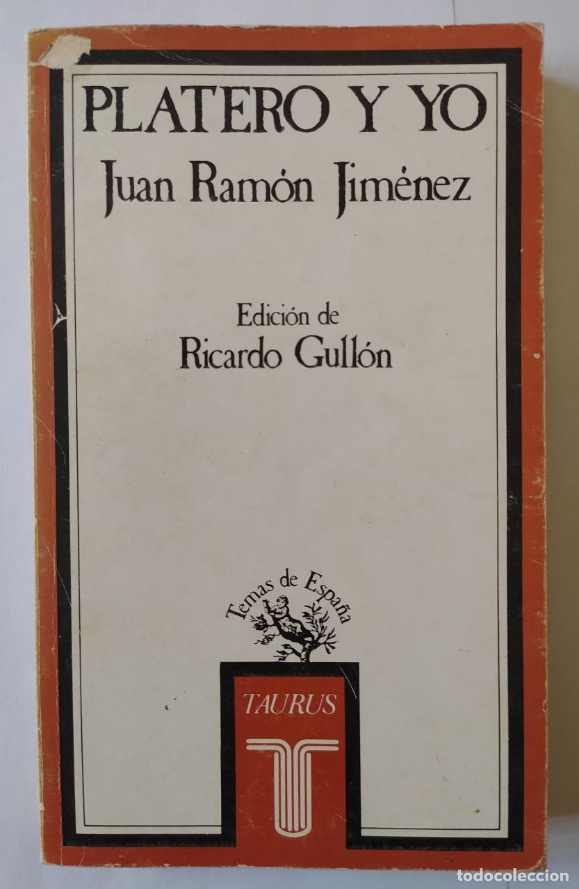 Libros: Platero y Yo - Jim&eacute;nez, Juan Ram&oacute;n (1881-1958) - Foto 1