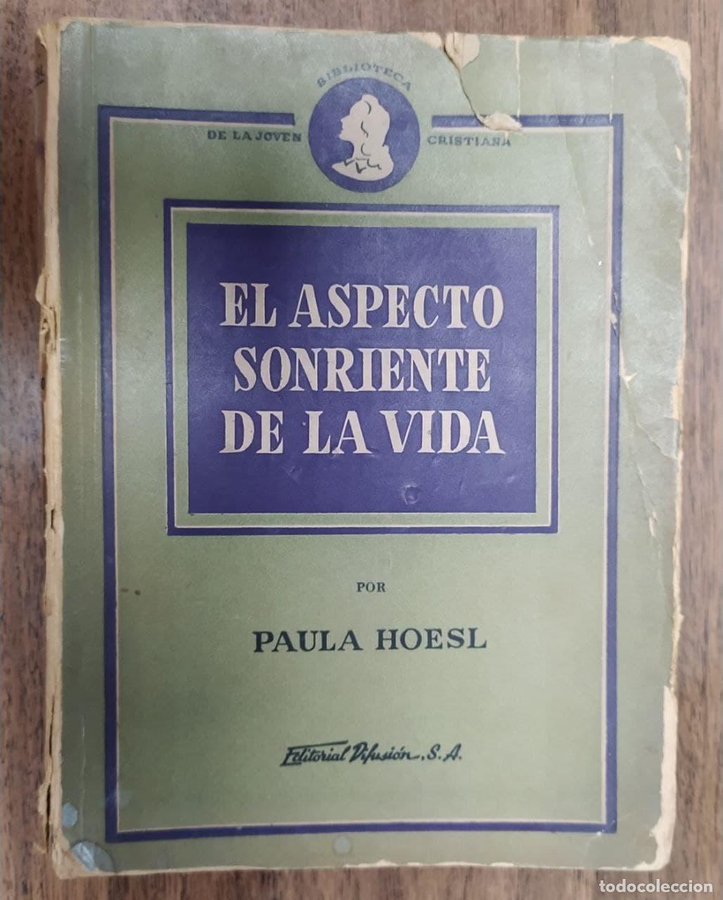 Libros: El aspecto sonriente de la vida - Paula Hoesl - Foto 1
