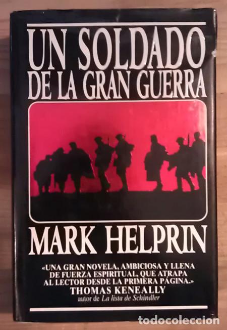 Libros: Un soldado de la gran guerra - Helprin, Mark - Foto 1