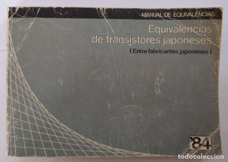 Libros: Equilalencias de transistores japoneses - An&oacute;nimo - Foto 1