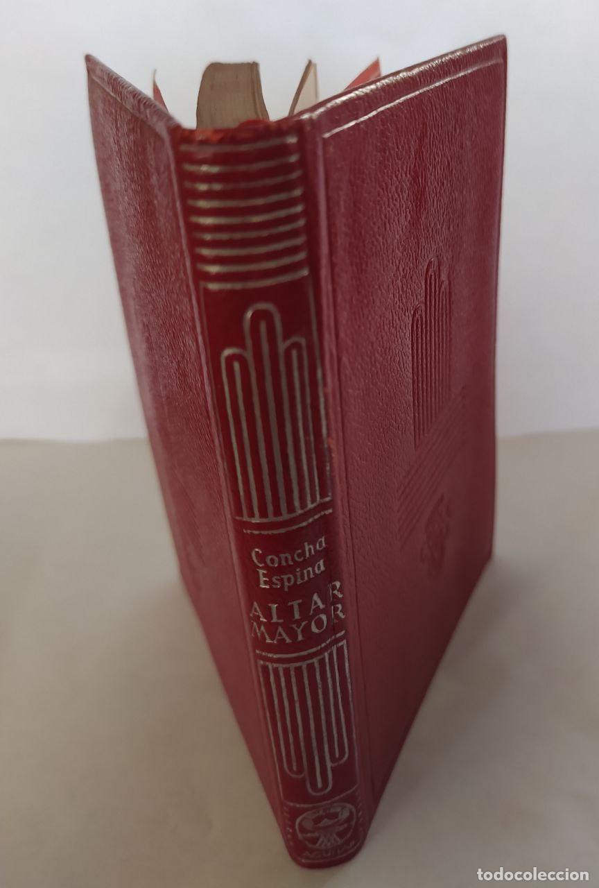 Libros: Altar Mayor. - Espina, Concha (1869-1955) - Foto 1