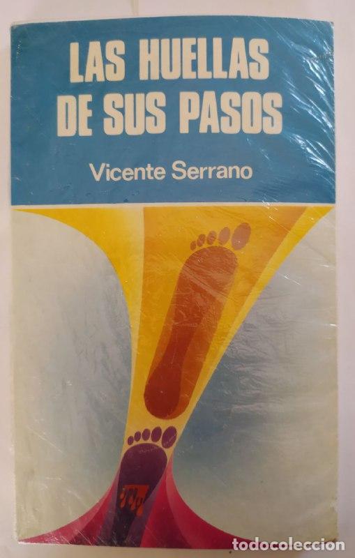 Libros: Las huellas de sus pasos - Serrano, Vicente - Foto 1