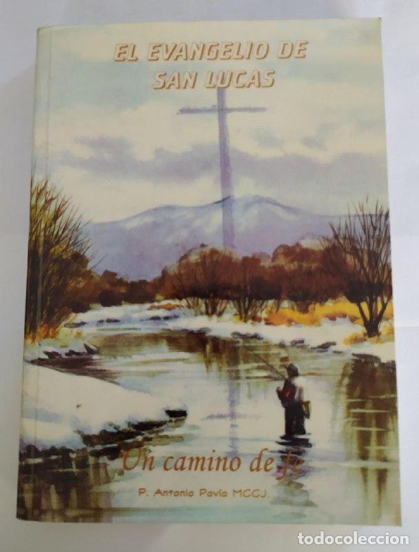 Libros: El evangelio de San Lucas. - Pav&iacute;a, Antonio. - Foto 1