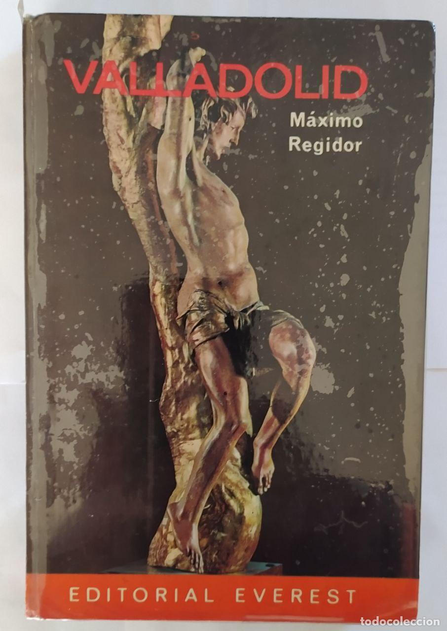 Libros: Valladolid - Regidor, Maximo (1929-) - Foto 1