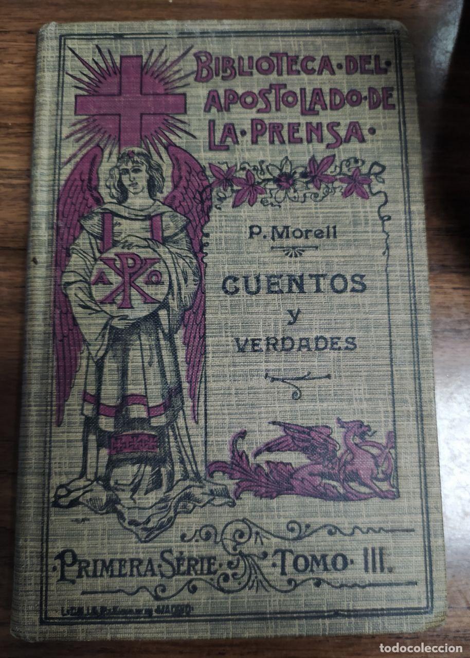 Libros: Cuentos y verdades. - MORELL, Francisco de P. - Foto 1
