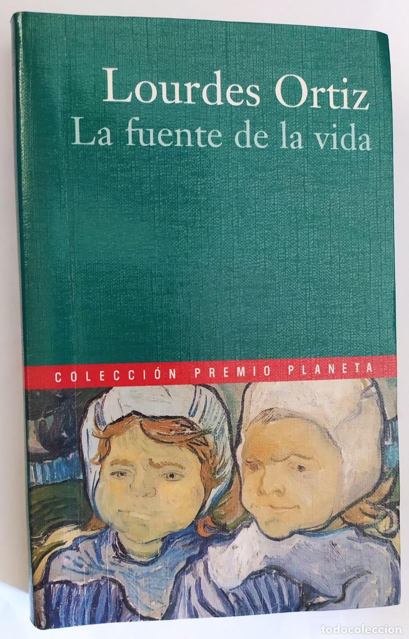 Libros: La fuente de la vida. - Ortiz, Lourdes (1943-) - Foto 1