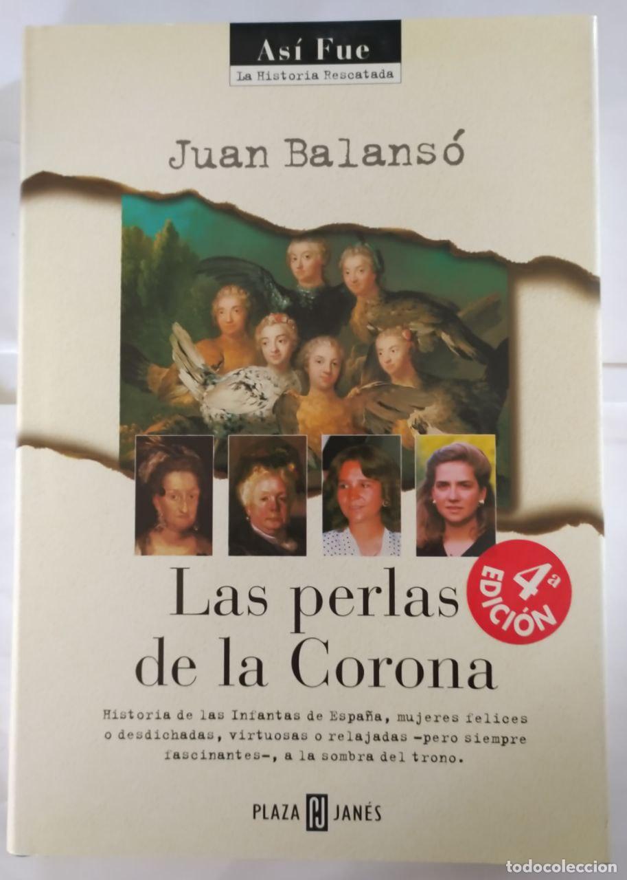 Libros: Las perlas de la corona - Balans&oacute;, Juan (1942-2003) - Foto 1