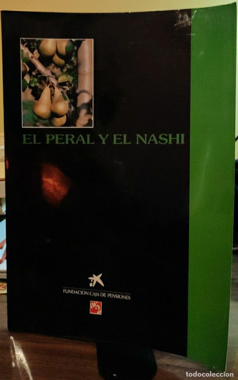 Libros: El peral y el nashi: sesiones t&eacute;cnicas - Foto 1
