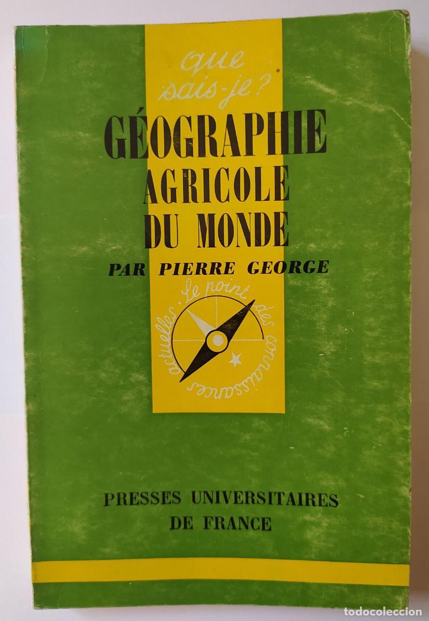 Libros: G&eacute;ographie agricole de monde. - George, Pierre - Foto 1