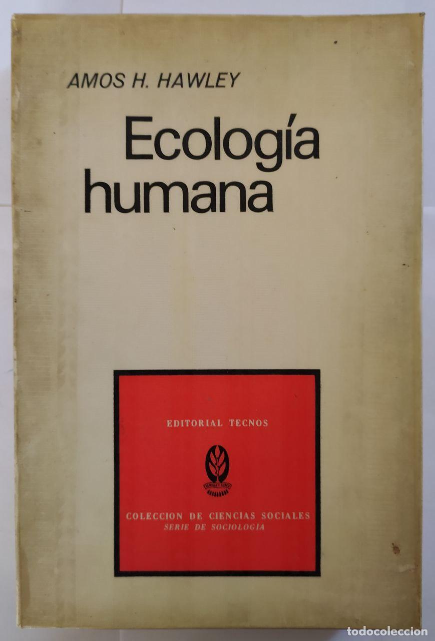 Libros: Ecolog&iacute;a humana. - Hawley, Amos H. - Foto 1