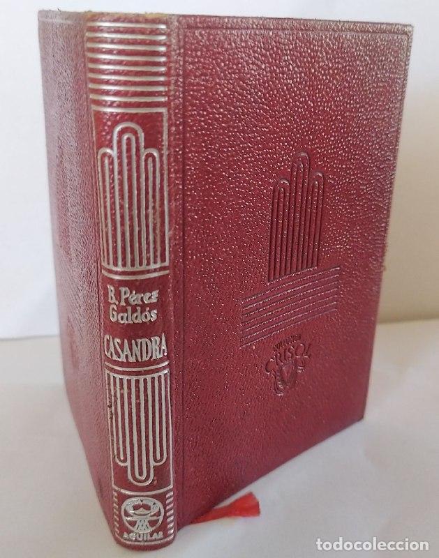 Libros: Casandra. - P&eacute;rez Gald&oacute;s, Benito (1843-1920) - Foto 1
