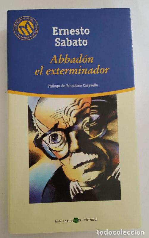 Libros: Abbad&oacute;n el exterminador - S&aacute;bato, Ernesto (1911-2011) - Foto 1