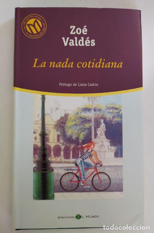 Libros: La nada cotidiana. - Vald&eacute;s, Zo&eacute; (1959- ) - Foto 1
