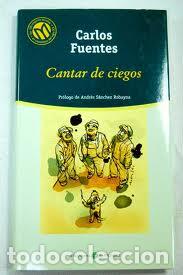 Libros: Cantar de ciegos. - Fuentes, Carlos (1928- ) - Foto 1