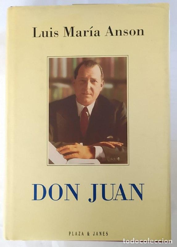 Libros: Don Juan. - Ans&oacute;n, Luis Mar&iacute;a (1935-) - Foto 1